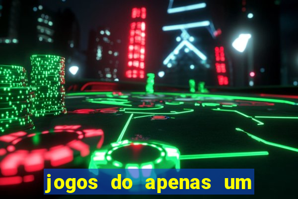 jogos do apenas um show pancadaria 2